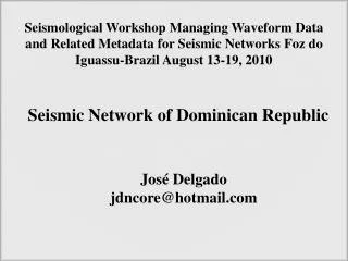 Seismic Network of Dominican Republic