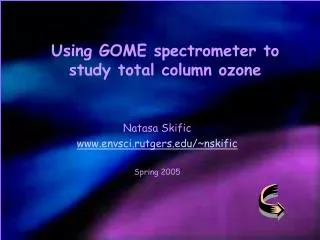 Using GOME spectrometer to study total column ozone