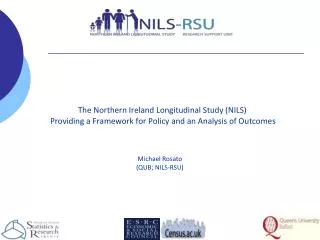 The Northern Ireland Longitudinal Study (NILS)