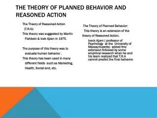 The Theory of Planned Behavior and Reasoned action