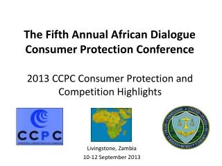 2013 CCPC Consumer Protection and Competition Highlights