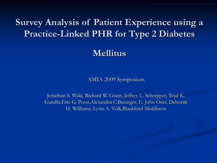 survey analysis of patient experience using a practice linked phr for type 2 diabetes mellitus