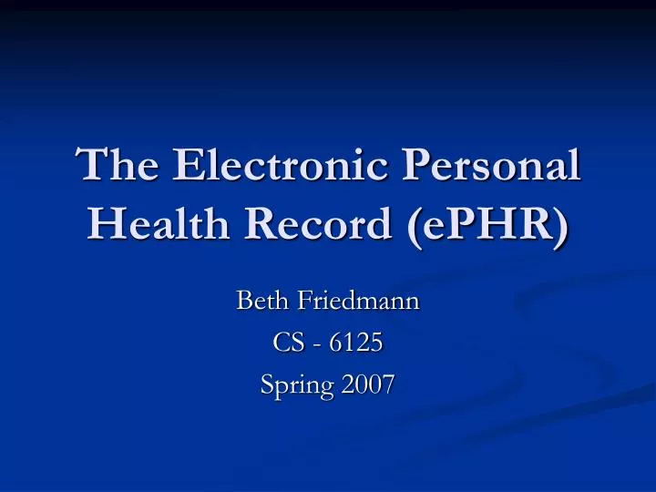 the electronic personal health record ephr