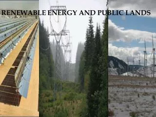 RENEWABLE ENERGY AND PUBLIC LANDS
