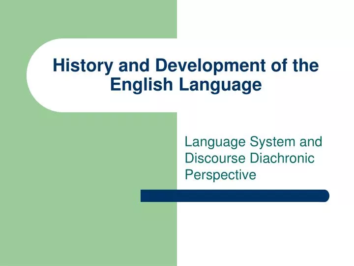 history and development of the english language