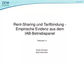 Rent-Sharing und Tarifbindung - Empirische Evidenz aus dem IAB-Betriebspanel