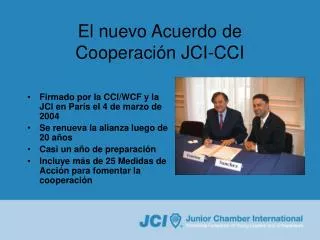 el nuevo acuerdo de cooperaci n jci cci