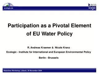 Participation as a Pivotal Element of EU Water Policy