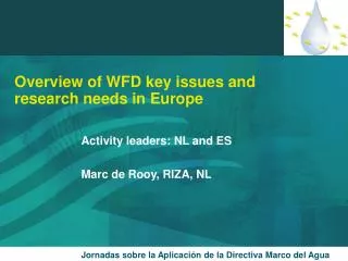 Overview of WFD key issues and research needs in Europe
