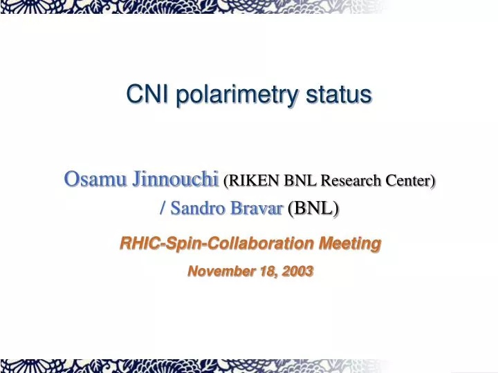 cni polarimetry status