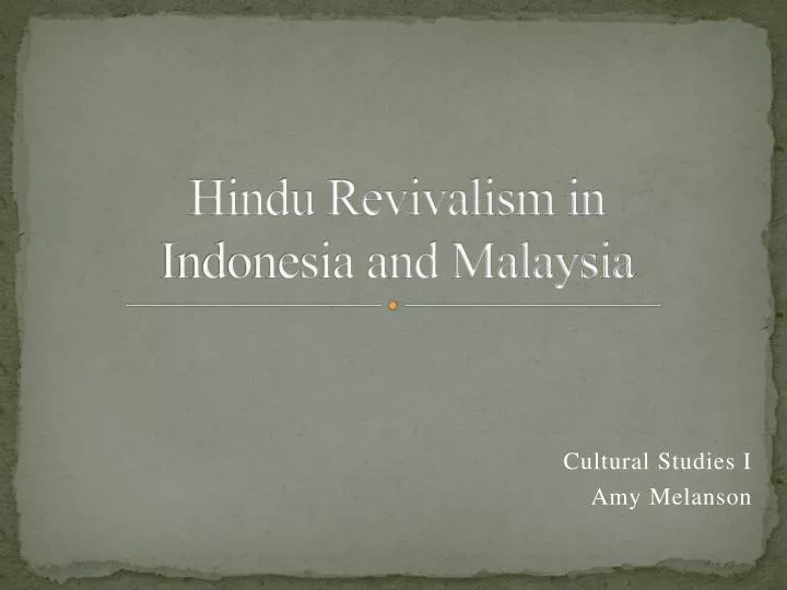 hindu revivalism in indonesia and malaysia