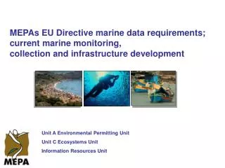 MEPAs EU Directive marine data requirements; current marine monitoring,