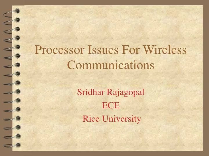 processor issues for wireless communications