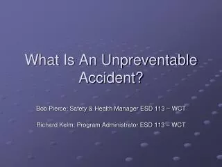 What Is An Unpreventable Accident?