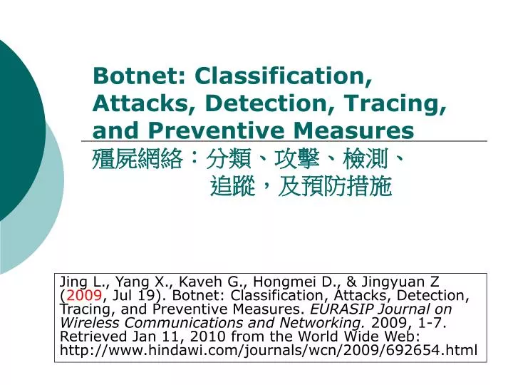 botnet classification attacks detection tracing and preventive measures
