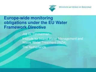 Europe-wide monitoring obligations under the EU Water Framework Directive