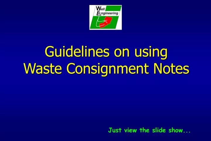 guidelines on using waste consignment notes