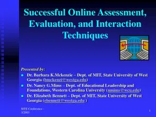 Successful Online Assessment, Evaluation, and Interaction Techniques