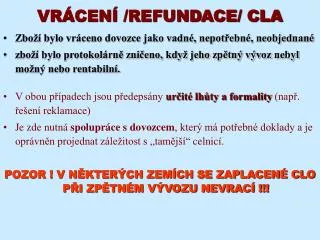 vr cen refundace cla