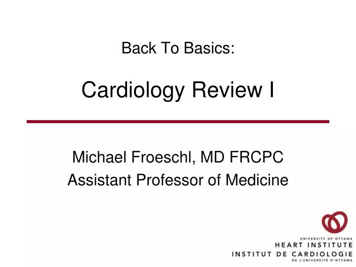 back to basics cardiology review i