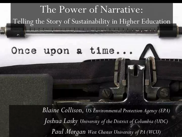 the power of narrative telling the story of sustainability in higher education