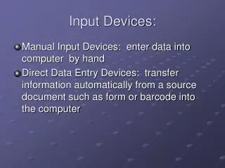 Input Devices: