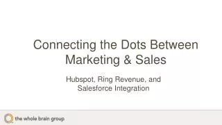Connecting the Dots Between Marketing &amp; Sales
