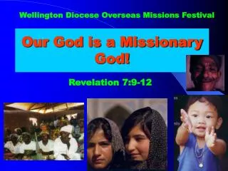 Our God is a Missionary God!