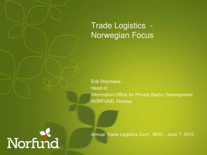 trade logistics norwegian focus