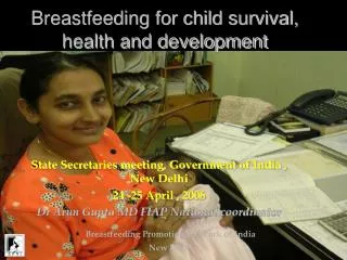 Breastfeeding for child survival, health and development