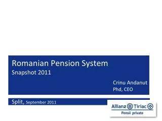 Romanian Pension System Snapshot 2011