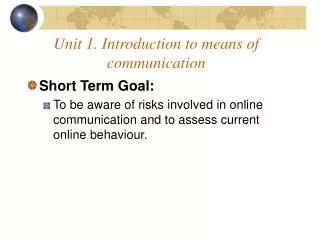 Unit 1. Introduction to means of communication