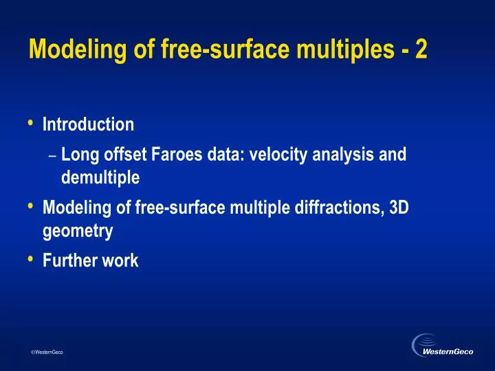 modeling of free surface multiples 2