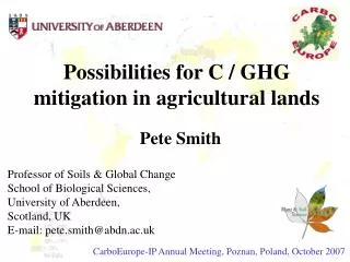 Possibilities for C / GHG mitigation in agricultural lands