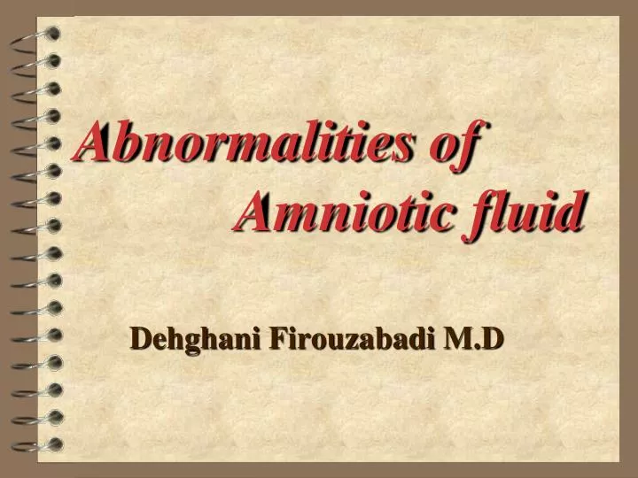 abnormalities of amniotic fluid
