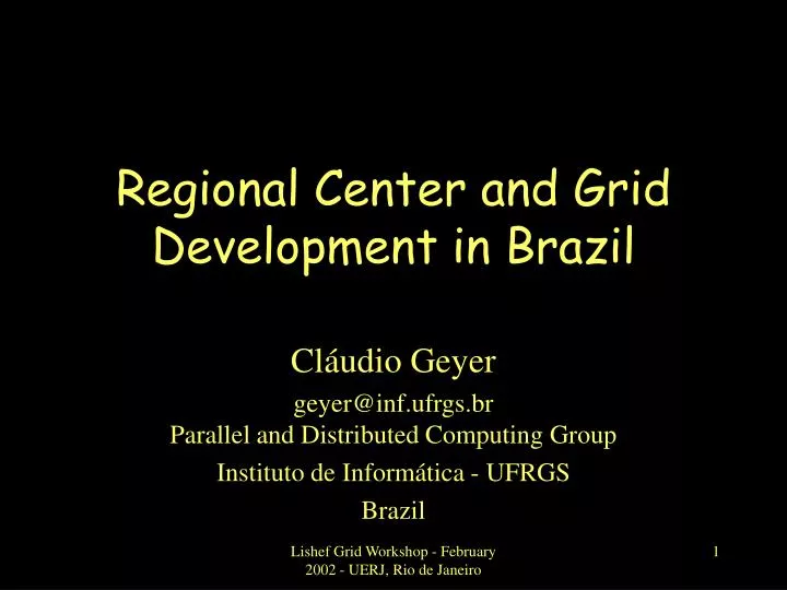 regional center and grid development in brazil