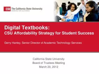 Digital Textbooks: CSU Affordability Strategy for Student Success