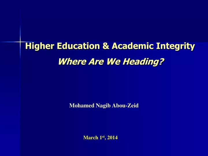 higher education academic integrity where are we heading