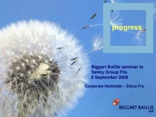 Biggart Baillie seminar to Safety Group Fife 8 September 2008