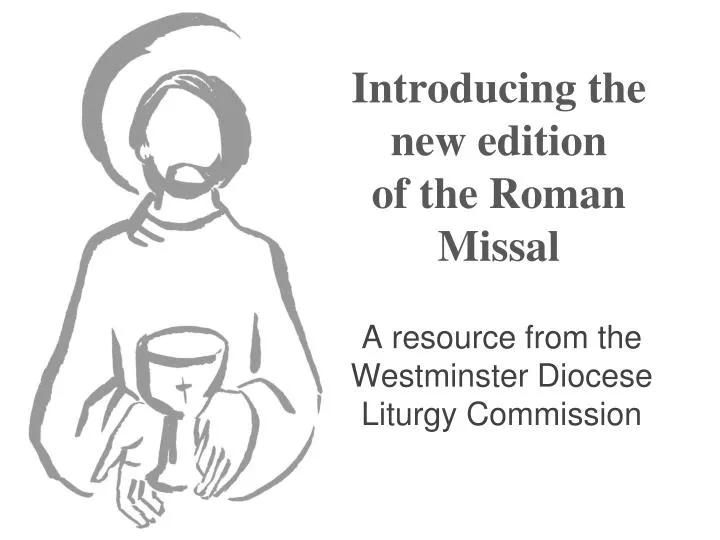 introducing the new edition of the roman missal