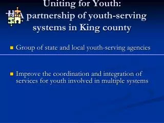 Uniting for Youth: A partnership of youth-serving systems in King county