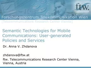 Semantic Technologies for Mobile Communications: User-generated Policies and Services