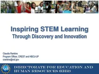 Inspiring STEM Learning Through Discovery and Innovation