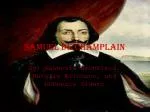 Samuel De champlain
