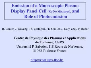 Emission of a Macroscopic Plasma Display Panel Cell (Xe-Ne Mixtures), and Role of Photoemission