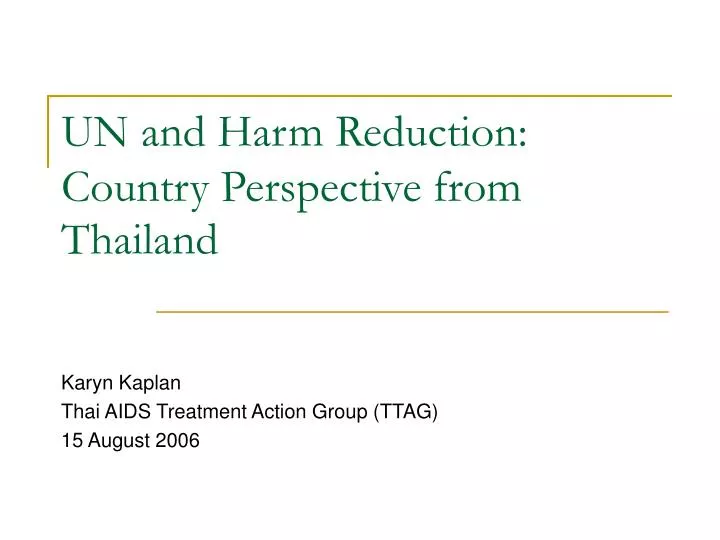 un and harm reduction country perspective from thailand
