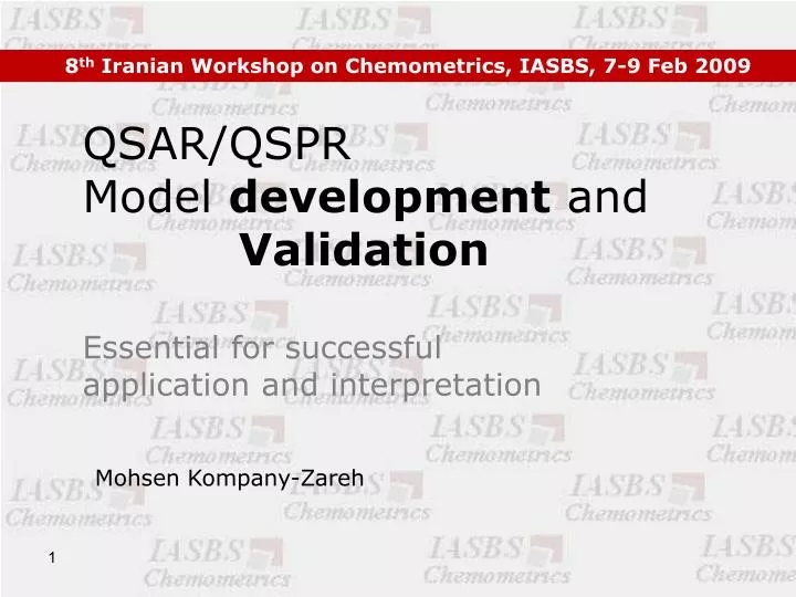 qsar qspr model development and validation essential for successful application and interpretation