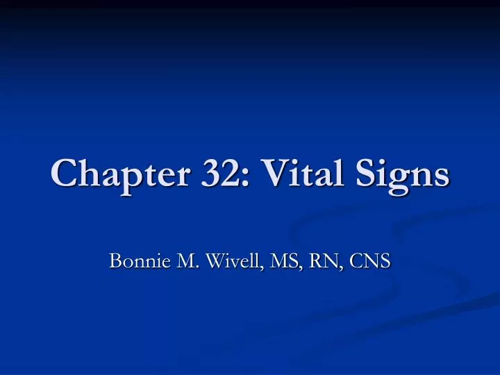 chapter 32 vital signs