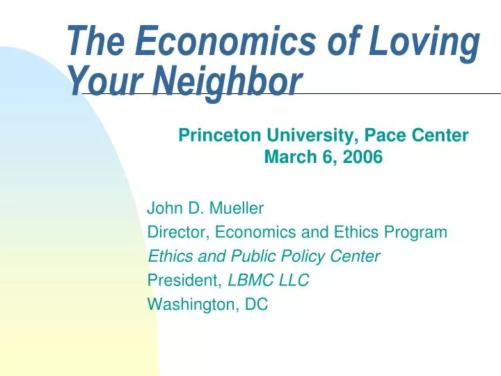 the economics of loving your neighbor