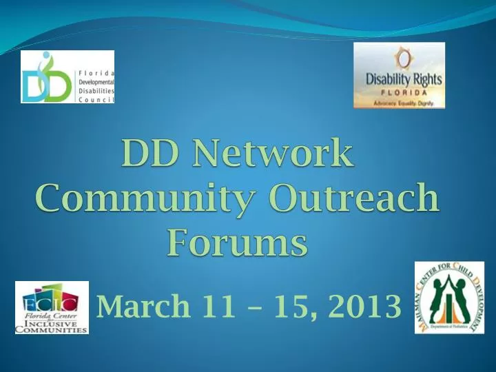 dd network community outreach forums